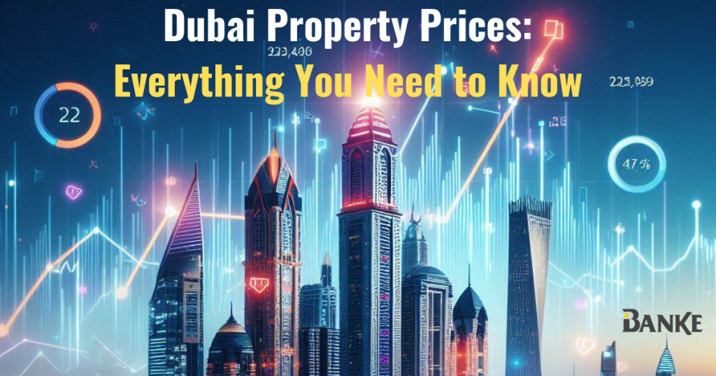 Dubai property prices